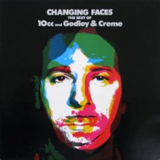 10cc And Godley & Creme - Changing Faces (The Best Of 10cc And Godley & Creme)