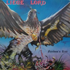 Liege Lord ‎– Freedom's Rise