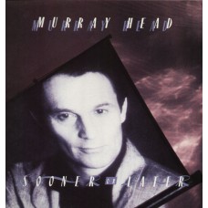 Murray Head - Sooner Or Later